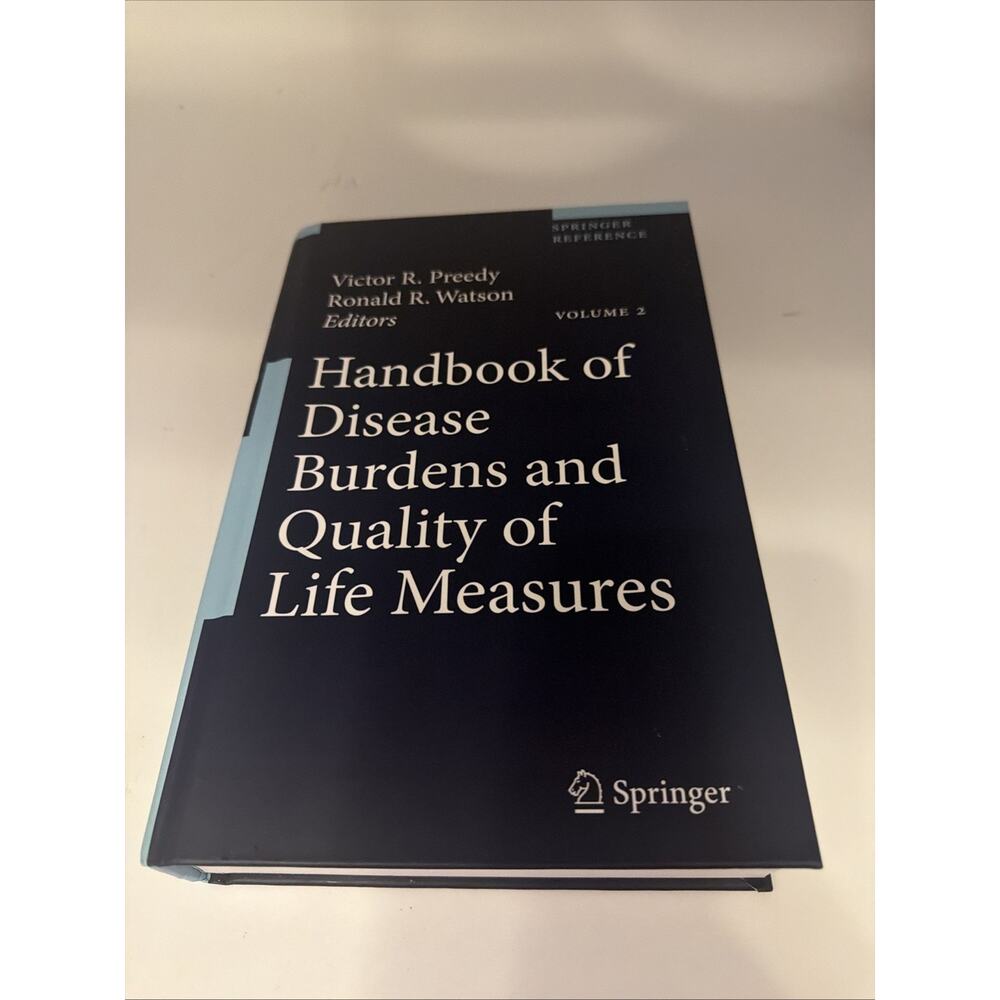 Handbook of Disease Burdens and Quality of Life Measures by Victor Volume 2